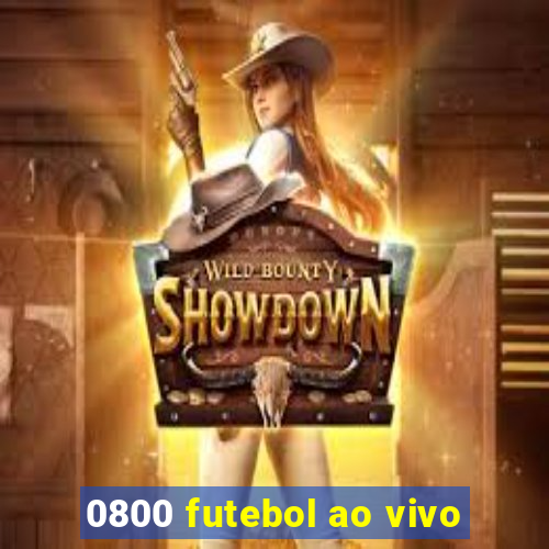 0800 futebol ao vivo